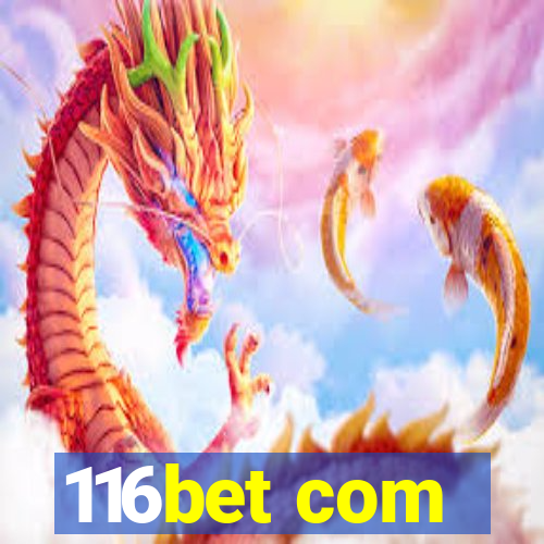 116bet com